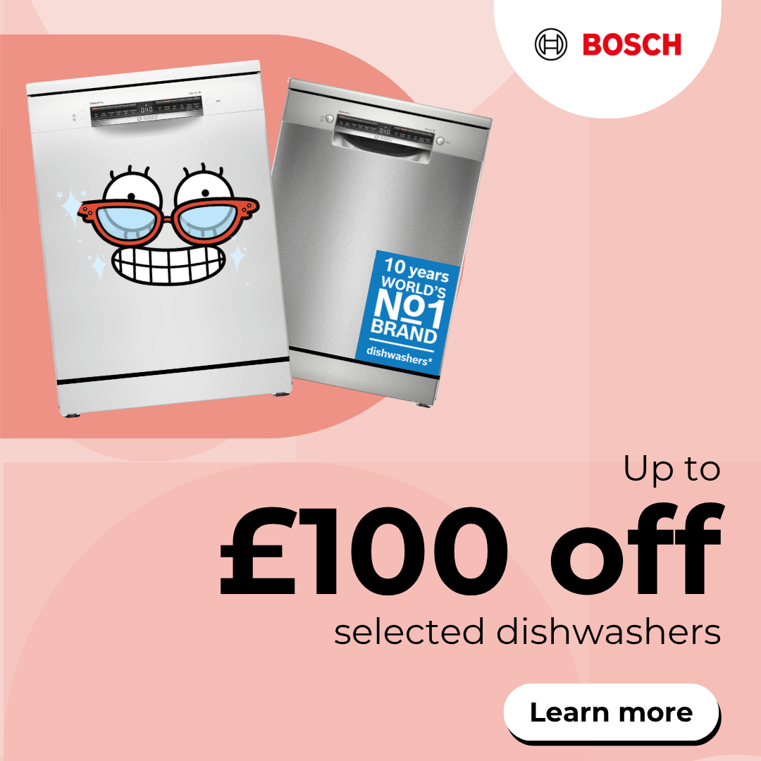 Up to £100 off selected Bosch dishwashers